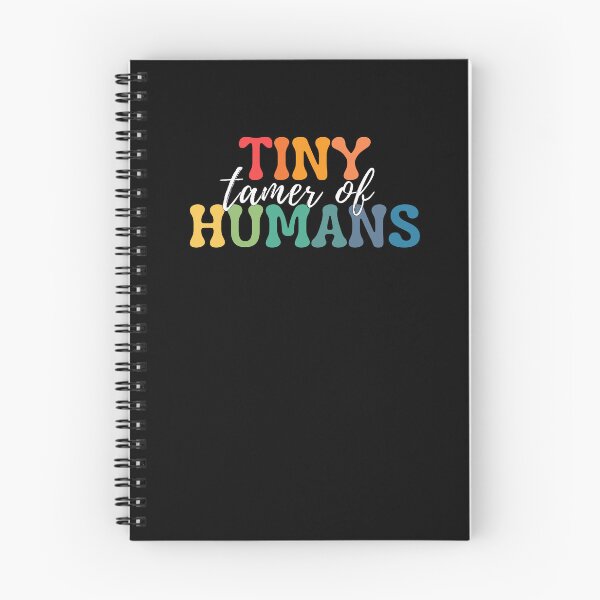 Item preview, Tamer Of Tiny Humans. Tiny Humans Are My Favorite designed and sold by ImaginedCo.