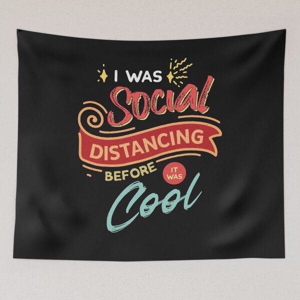 Item preview, Social distancing before it was cool designed and sold by ChrisFeil.