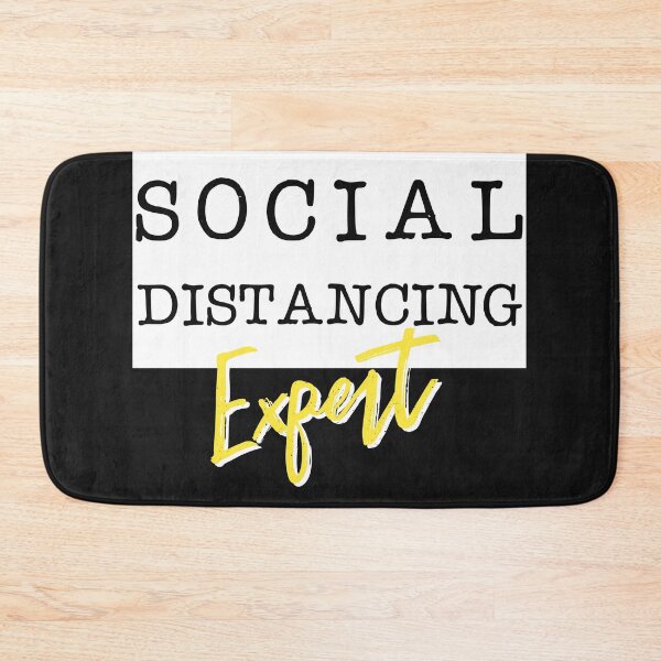 Item preview, Social Distancing Expert designed and sold by ChrisFeil.