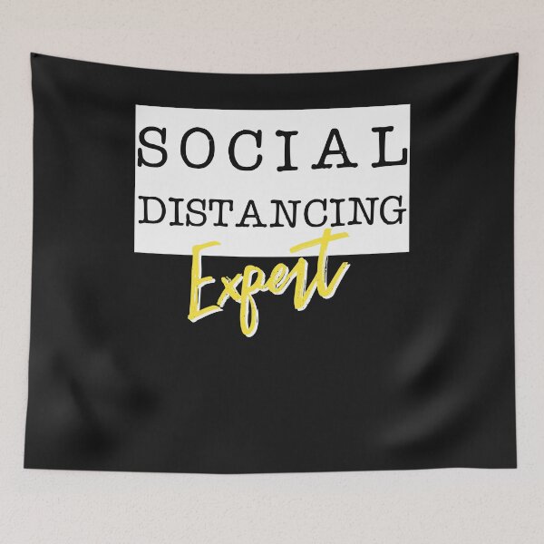 Item preview, Social Distancing Expert designed and sold by ChrisFeil.
