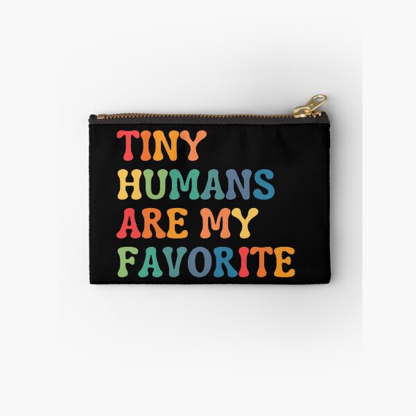 Item preview, Tiny Humans Are My Favorite designed and sold by ImaginedCo.