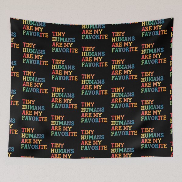 Item preview, Tiny Humans Are My Favorite designed and sold by ImaginedCo.