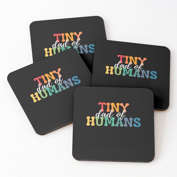 Item preview, Dad Of Tiny Humans. Tiny Humans Are My Favorite designed and sold by ImaginedCo.
