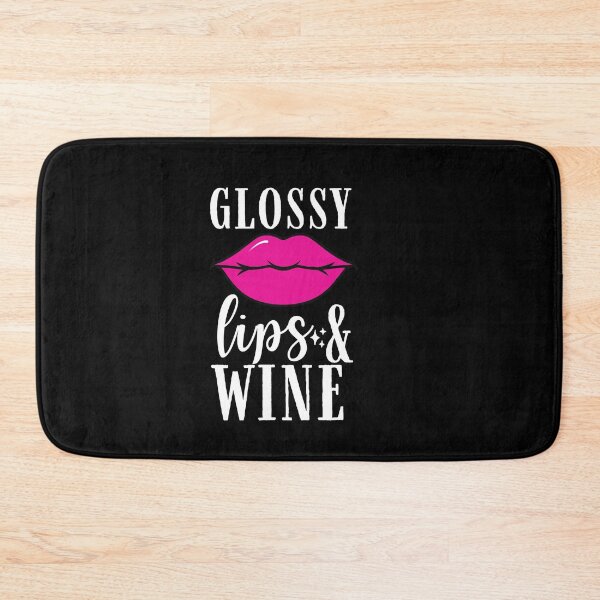 Item preview, Glossy lips and wine Quote, Wine Lover Gift, Wine Drinker, Typography Quote, Alcohol Quotes designed and sold by thedazzlingmonk.