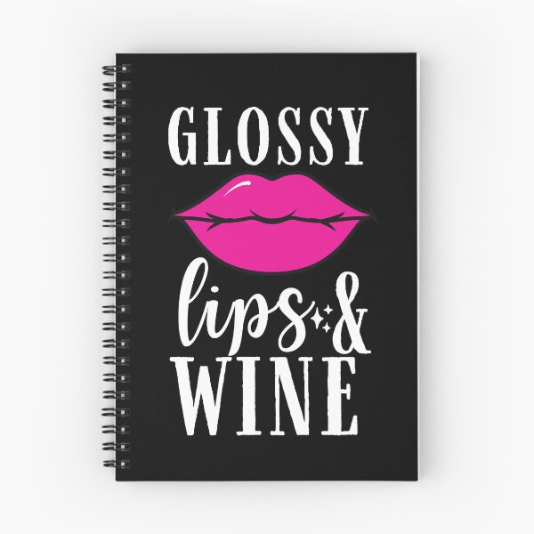 Item preview, Glossy lips and wine Quote, Wine Lover Gift, Wine Drinker, Typography Quote, Alcohol Quotes designed and sold by thedazzlingmonk.