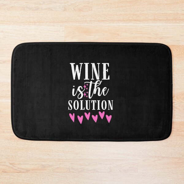 Item preview, Wine is the solution Quote, Wine Lover Gift, Wine Drinker, Typography Quote, Alcohol Quotes designed and sold by thedazzlingmonk.