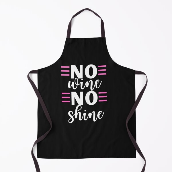 Item preview, No wine no shine Quote, Wine Lover Gift, Wine Drinker, Typography Quote, Alcohol Quotes designed and sold by thedazzlingmonk.