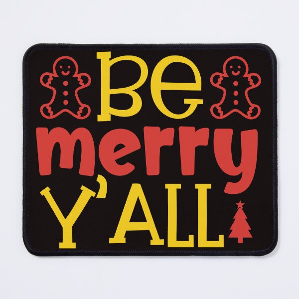 Item preview, BE MERRY Y'ALL designed and sold by teemaker24.