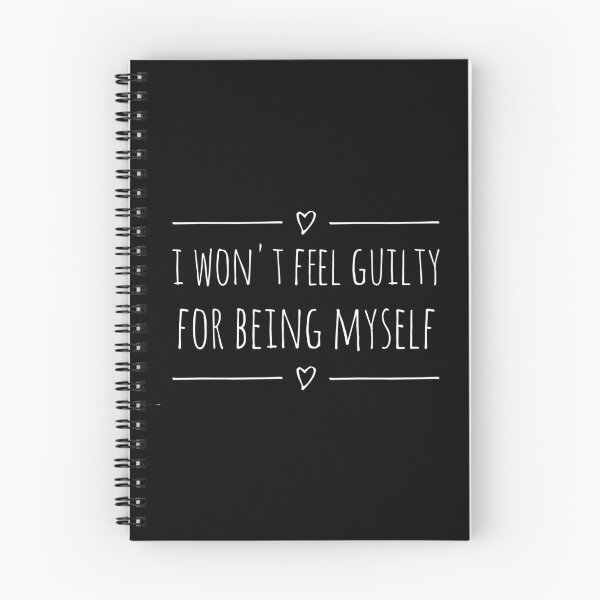 Item preview, I WON'T FEEL GUILTY FOR BEING MYSELF (white text) designed and sold by hakana86.