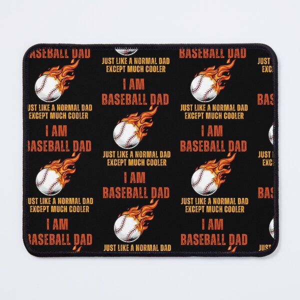 Item preview, I’m Baseball Dad Just Like a Normal Dad Except Much Cooler designed and sold by MooraArts.