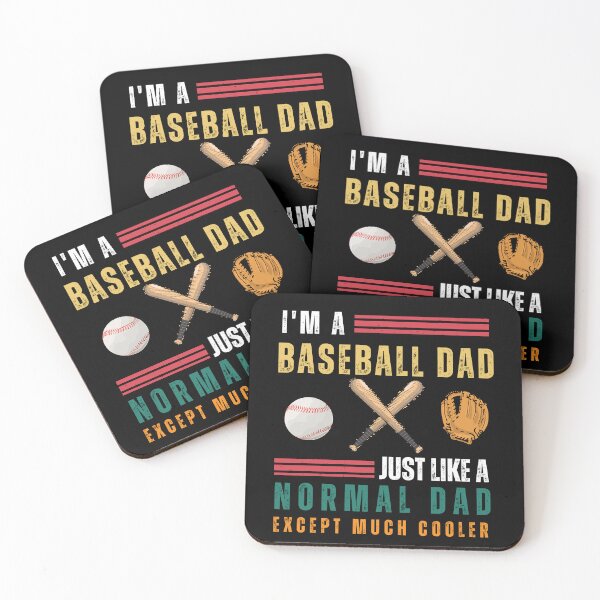 Item preview, I’m Baseball Dad Just Like a Normal Dad Except Much Cooler designed and sold by MooraArts.
