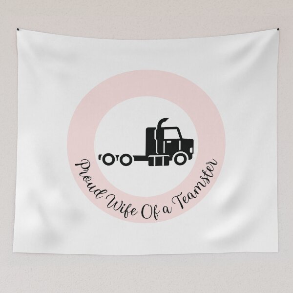 Item preview, Proud Wife Of a Teamster designed and sold by GabbyC03.