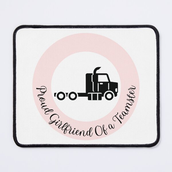 Item preview, Proud Girlfriend Of a Teamster designed and sold by GabbyC03.