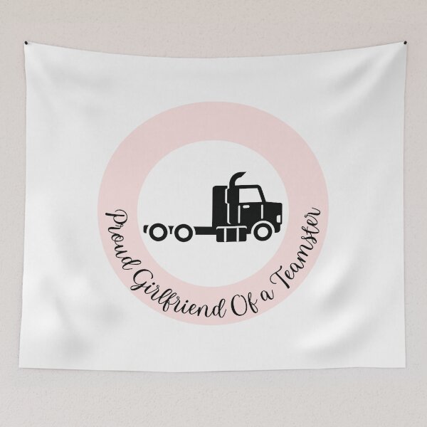 Item preview, Proud Girlfriend Of a Teamster designed and sold by GabbyC03.