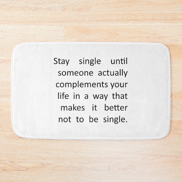 Item preview, Stay Single Inspirational Quote Wall Art - Improves Your Life & Home Decor designed and sold by funnyhalloween.