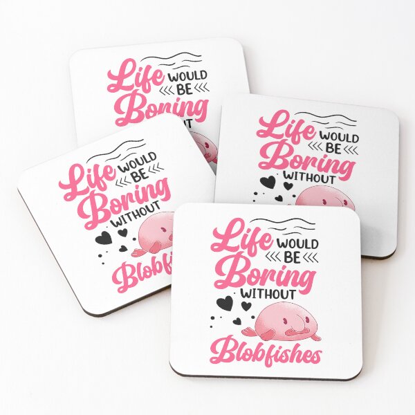 Item preview, Life would be boring without blobfish designed and sold by madgrfx.