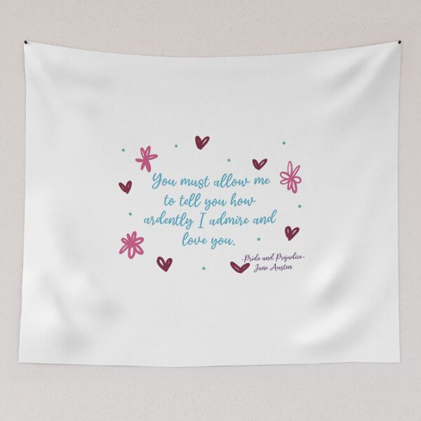 Item preview, You must allow me to tell you how ardently I admire and love you designed and sold by RoxanedArt.
