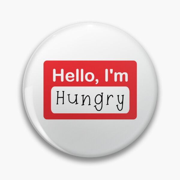 Item preview, Hello, I'm Hungry designed and sold by Planwithchar.