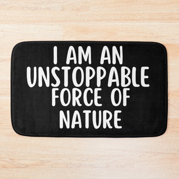 Item preview, Unstoppable force of nature designed and sold by HalcyonFairy.