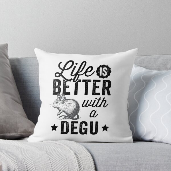 Item preview, Everything is better with Degu Chilean Rodent designed and sold by madgrfx.