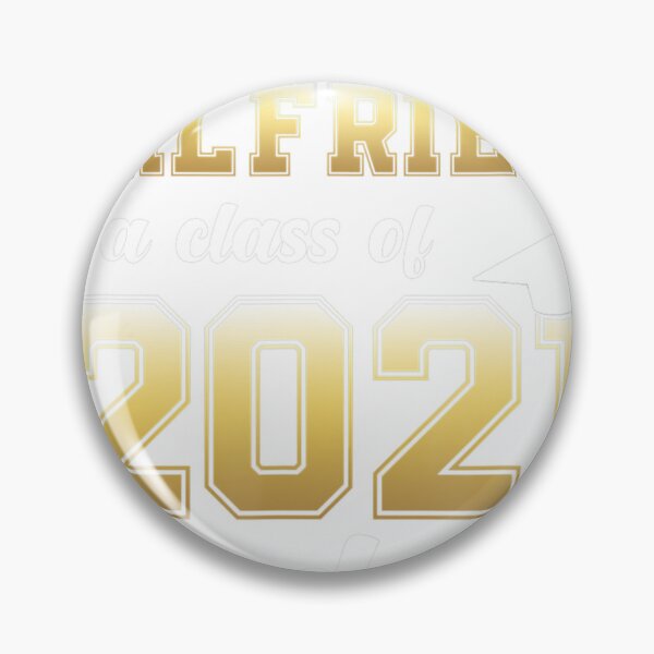 Item preview, Proud Girlfriend of Class of 2021 Graduate  designed and sold by desimevirgemw.