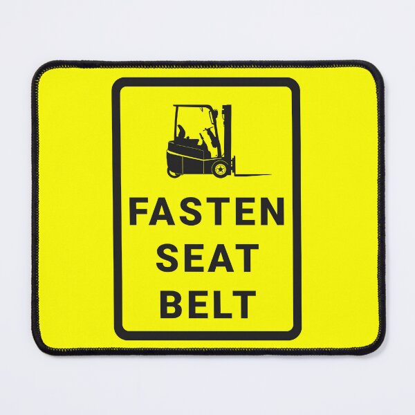 Item preview, Fasten seat belt. Forklift safety. designed and sold by safetyguide.