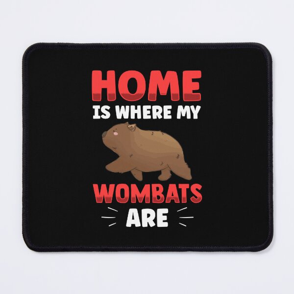 Item preview, Wombat is my home marsupial wombat designed and sold by madgrfx.