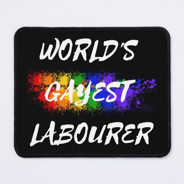 Item preview, World's Gayest Labourer LGBT Joke With Rainbow Colors For Proud Labourers In Black designed and sold by LuckyKermit.