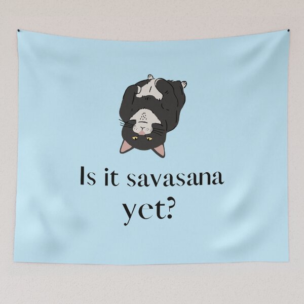 Item preview, Is it savasana yet? Cat yoga designed and sold by YummyPatterns.