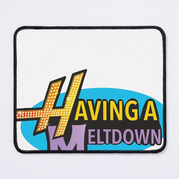 Item preview, having a meltdown designed and sold by RainbowMerch.