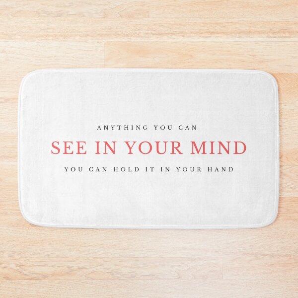 Item preview, Anything you can see in your mind, You can hold it in your hand - Law of Attraction Inspired Designs Clothing & Accessories designed and sold by RonVivero.