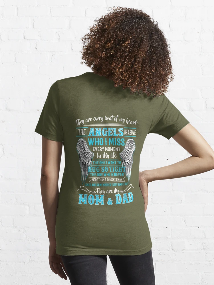 Mom & Dad My Angels, in Memories of Parents In Heaven | Essential T-Shirt