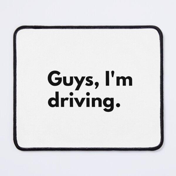 Item preview, Guys, I'm driving. designed and sold by Dj Gavric998.