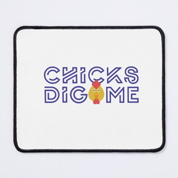 Item preview, Chicks dig Me  designed and sold by harounshirt.