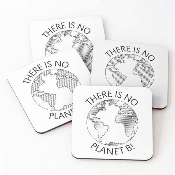 Item preview, There Is No Planet B! / Earth (Climate Change / Black) designed and sold by MrFaulbaum.