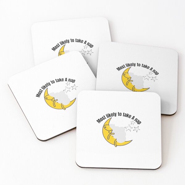 Item preview,  Most likely to take A nap. designed and sold by CaliforniaDi.