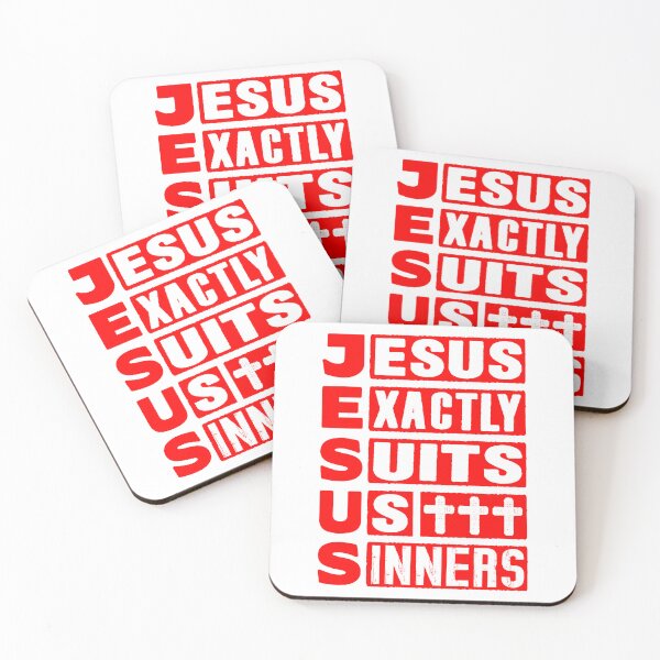 Item preview, JESUS - Jesus Exactly Suits Us Sinners designed and sold by plushism.