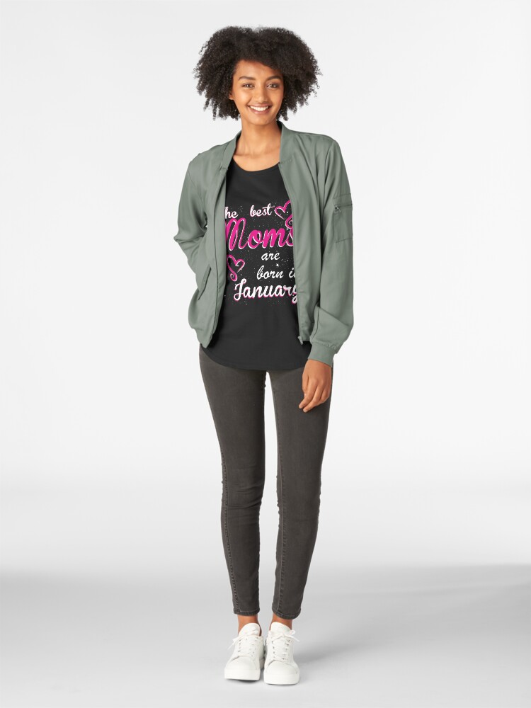 Alternate view of The Best Moms are born in January Premium Scoop T-Shirt