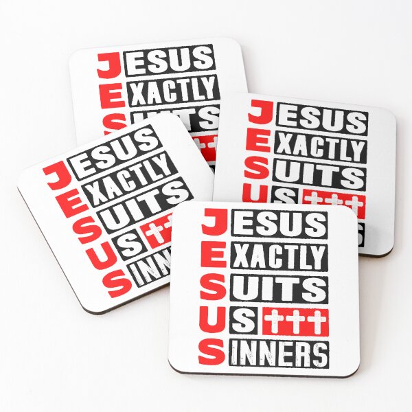 Item preview, JESUS - Jesus Exactly Suits Us Sinners designed and sold by plushism.
