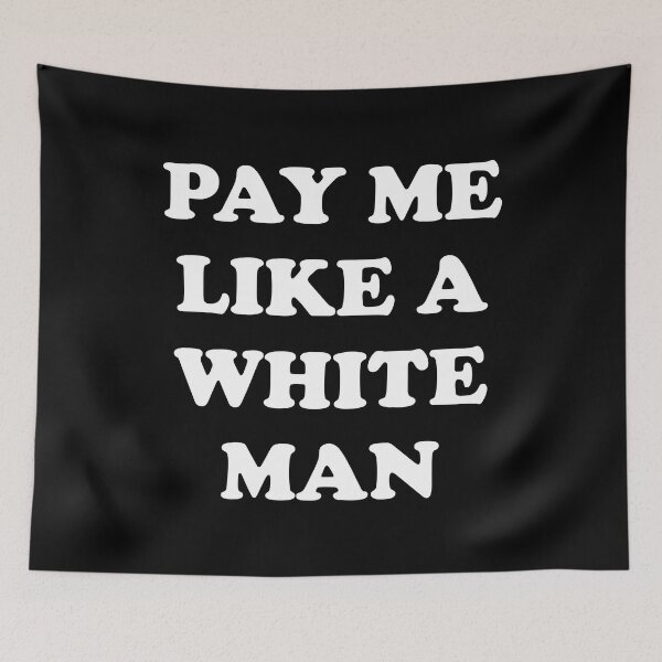Item preview, Womens Day - Pay Me Like A White Man - equal pay feminist slogans   designed and sold by Inspirationmotivation.