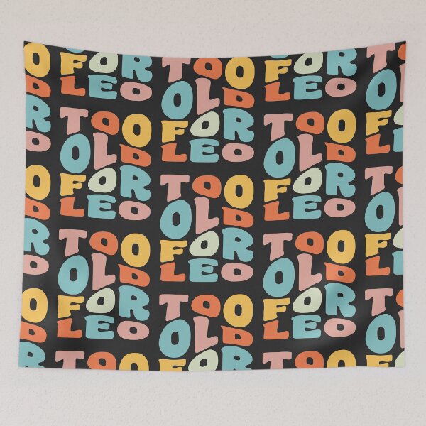 Item preview, Too Old For Leo 25th Birthday Gift designed and sold by yelly123.