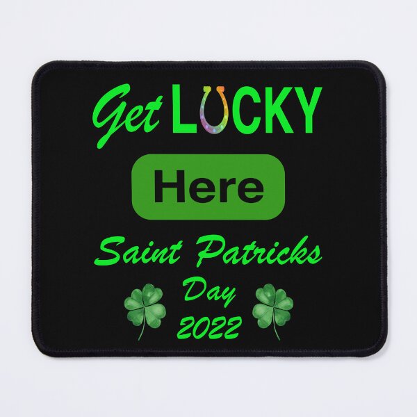 Item preview, Get Lucky Here...St. Patricks Day! designed and sold by Twisted-Teeze.