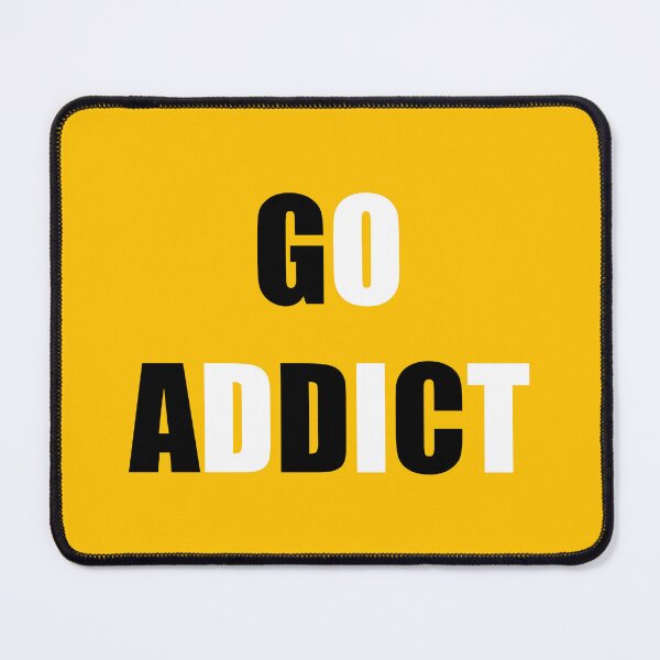 Item preview, GO ADDICT (The Game of Go) designed and sold by DMcK Designs.