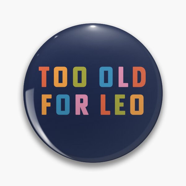 Item preview, Copy of Too Old For Leo 25th Birthday Gift Rainbow Type designed and sold by yelly123.