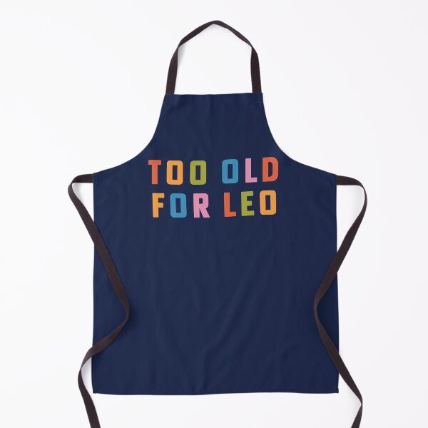 Item preview, Copy of Too Old For Leo 25th Birthday Gift Rainbow Type designed and sold by yelly123.
