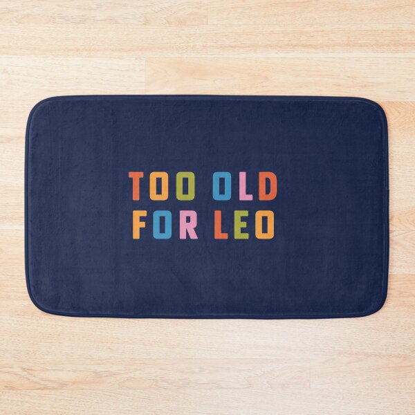 Item preview, Copy of Too Old For Leo 25th Birthday Gift Rainbow Type designed and sold by yelly123.