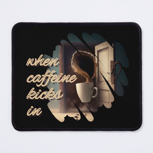 Item preview, When Caffeine Kicks In designed and sold by Cute-Jory-Store.