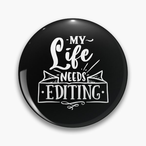 Item preview, My life needs editing designed and sold by pnkpopcorn.