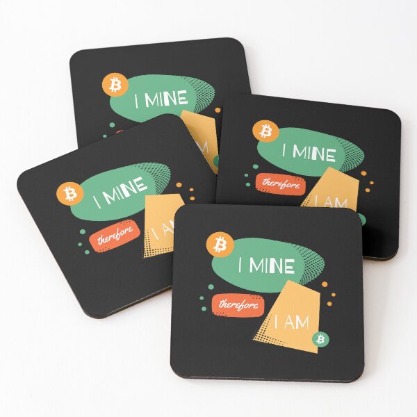 Item preview, I Mine Therefore I Am (Bitcoin) designed and sold by Digi-Drifterz.