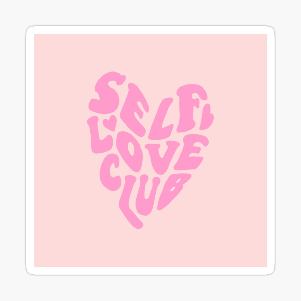 Self love design on Pink Hoodie/Crewneck – Self Love Society